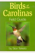 Birds Of Carolinas Field Guide (Field Guides)