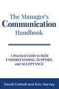 The Manager's Communication Handbook