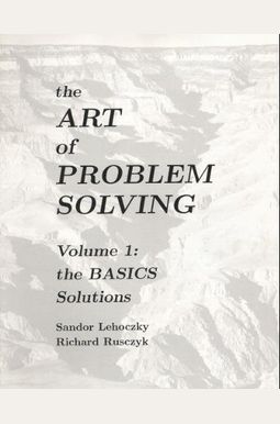 the art of problem solving the basics