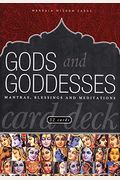 Gods And Goddesses: Mantras, Blessings And Meditations