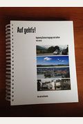 Auf Geht's! Beginning German Language 3rd Edition