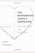 The Mathematics Lover's Companion: Masterpieces For Everyone