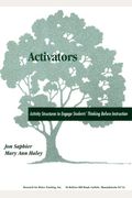 Activators: Activity Structures To Engage Student's Thinking Before Instruction