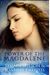 Power Of The Magdalene: The Hidden Story Of The Women Disciples
