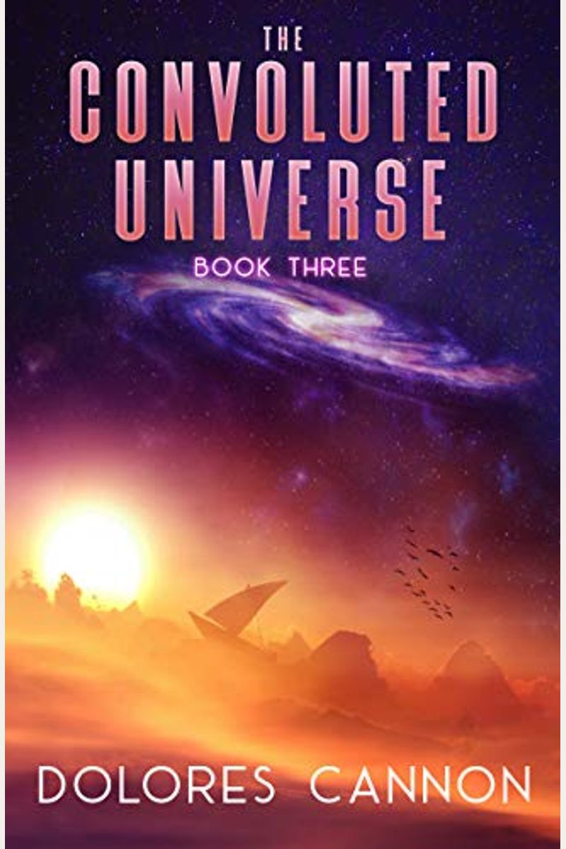 The Convoluted Universe - Book Three