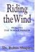 Riding The Wind: Healing The Whole Person