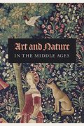 Art And Nature In The Middle Ages
