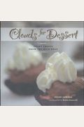 Clouds For Dessert: Sweet Treats From The Wild West
