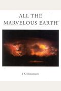 All The Marvelous Earth