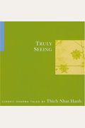Truly Seeing (Cd)