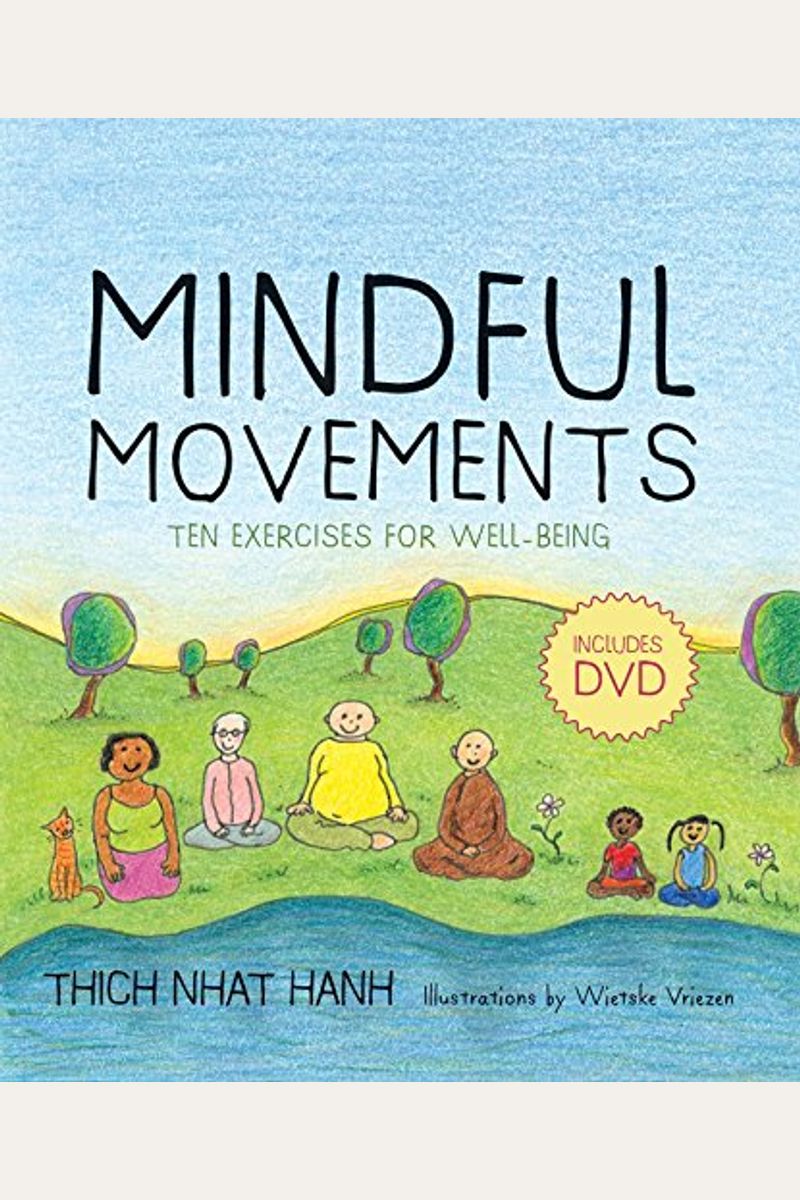 Mindful Movements: Ten Exercises For Well-Being [With Dvd]