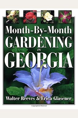 Month-By-Month Gardening In Georgia Month-By-Month Gardening In Georgia