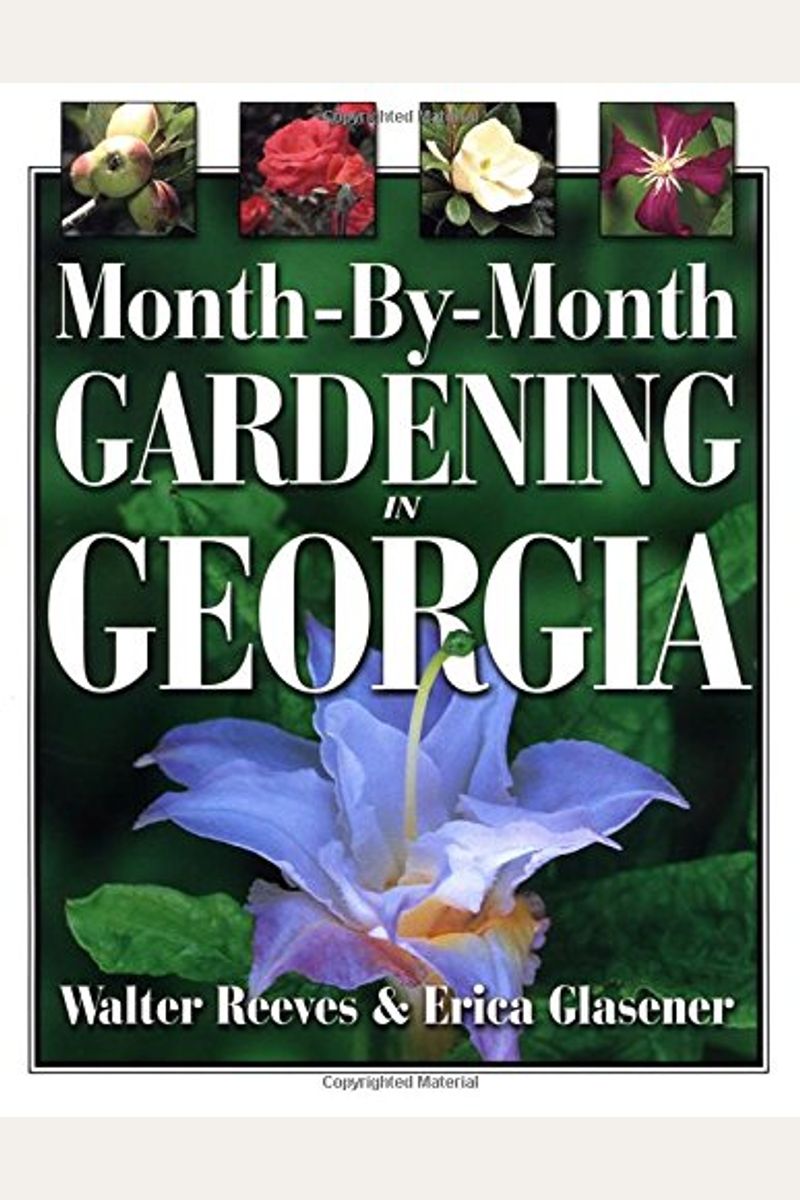 Month-By-Month Gardening In Georgia