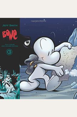 Bone: One Volume Edition Bone: One Volume Edition