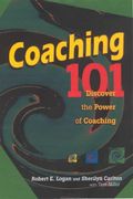 Coaching 101: Discover The Power Of Coaching