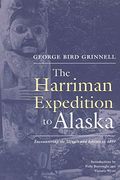Harriman Expedition To Alaska: Encountering The Tlingit And Eskimo In 1899
