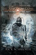 Thy KINGDOM Come: The Promise of the King