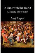 In Tune With The World: A Theory Of Festivity