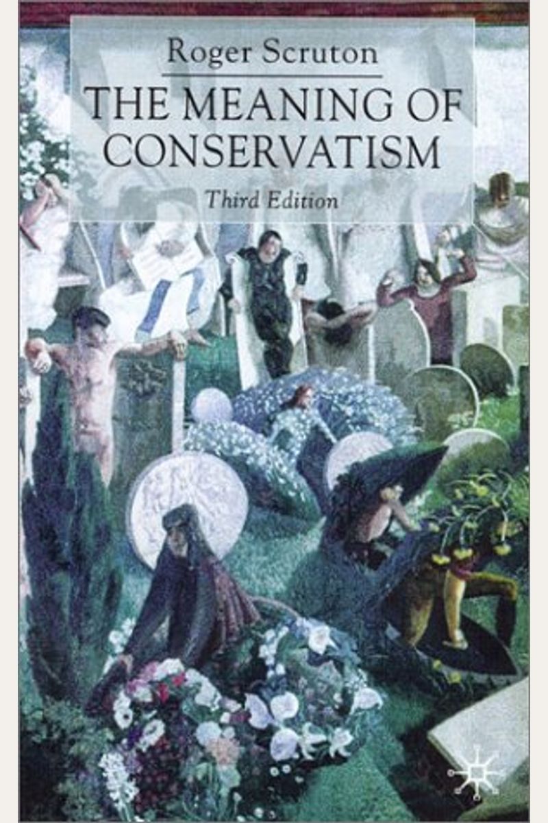 Meaning of Conservatism