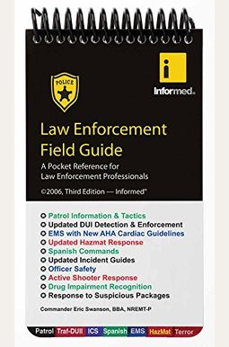Law Enforcement Field Guide Law Enforcement Field Guide