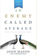 An Enemy Called Average