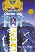 Connecting With The Arcturians