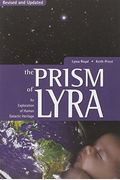 Prism Of Lyra: An Exploration Of Human Galactic Heritage