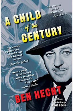 A Child Of The Century A Child Of The Century