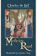 Medicine Road