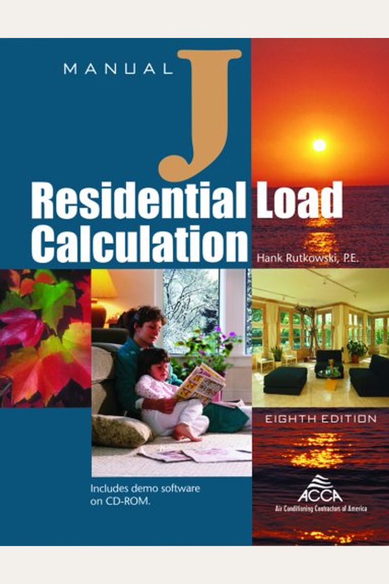 Buy Manual J Residential Load Calculation (8th Edition Full) Book By Hank Rutkowski