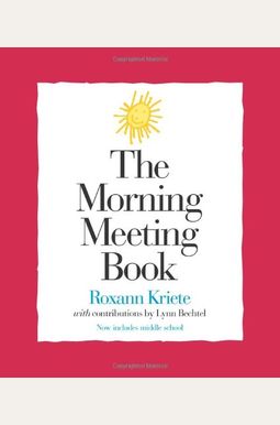 The Morning Meeting Book The Morning Meeting Book