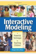 Interactive Modeling: A Powerful Technique For Teaching Children