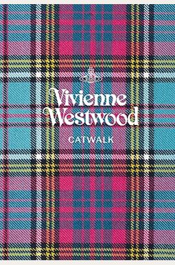 Vivienne Westwood: The Complete Collections Vivienne Westwood: The Complete Collections