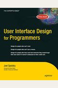 User Interface Design For Programmers