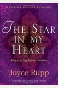 The Star In My Heart: Experiencing Sophia; Inner Wisdom