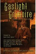 Gaslight Grimoire: Fantastic Tales Of Sherlock Holmes