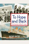 To Hope And Back: The Journey Of The St. Louis
