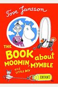 The Book About Moomin, Mymble And Little My