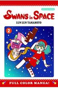 Swans In Space, Volume 2