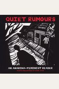 Quiet Rumours: An Anarcha-Feminist Reader