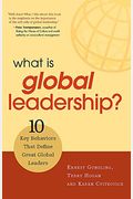 What Is Global Leadership?: 10 Key Behaviors That Define Great Global Leaders