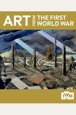 Buy Art From The First World War Book By: Richard Slocombe