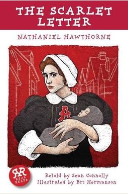 The Scarlet Letter The Scarlet Letter