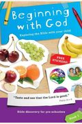 Beginning With God: Book 1: Exploring The Bible With Your Child 1
