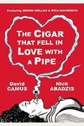 The Cigar That Fell In Love With A Pipe