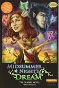 A Midsummer Night's Dream The Graphic Novel: Original Text