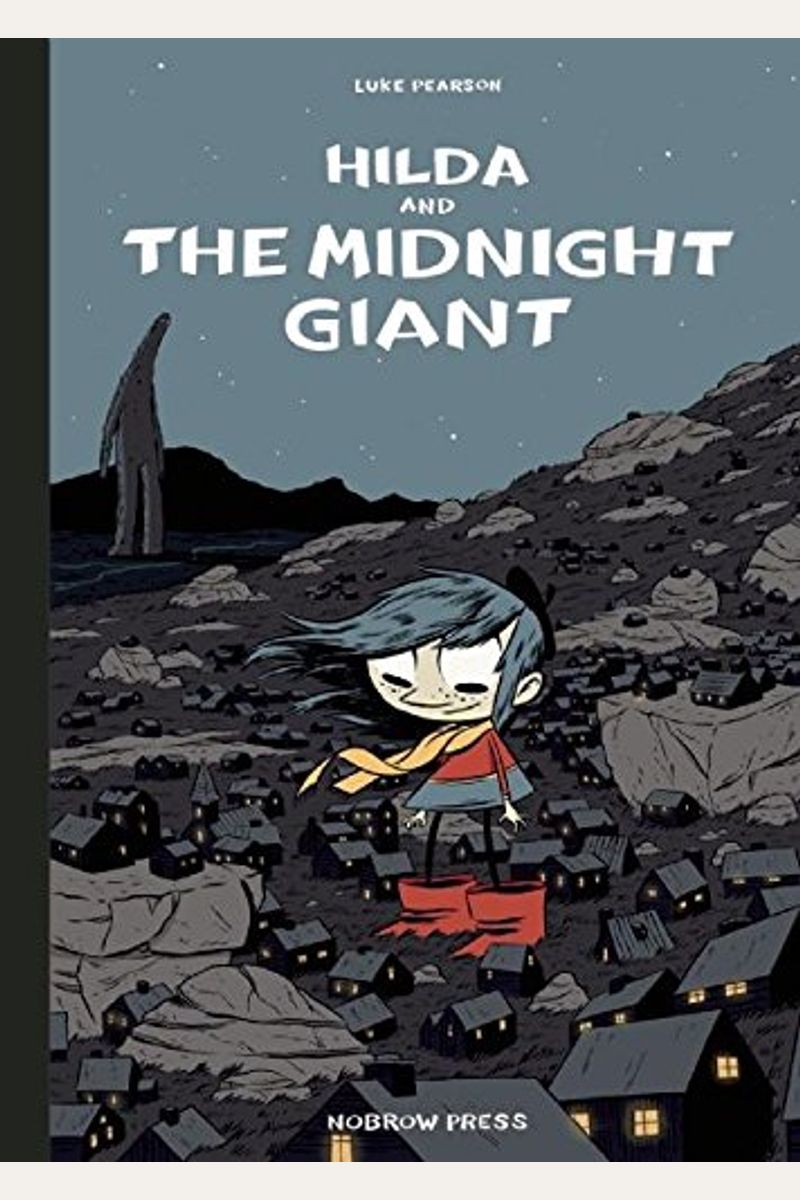 Hilda And The Midnight Giant (Hildafolk)