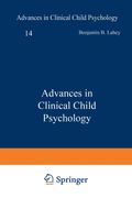 Advances in Clinical Child Psychology, Volume 14