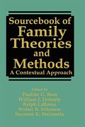 Sourcebook Of Family Theories And Methods: A Contextual Approach