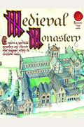 A Medieval Monastery (Spectacular Visual Guides)